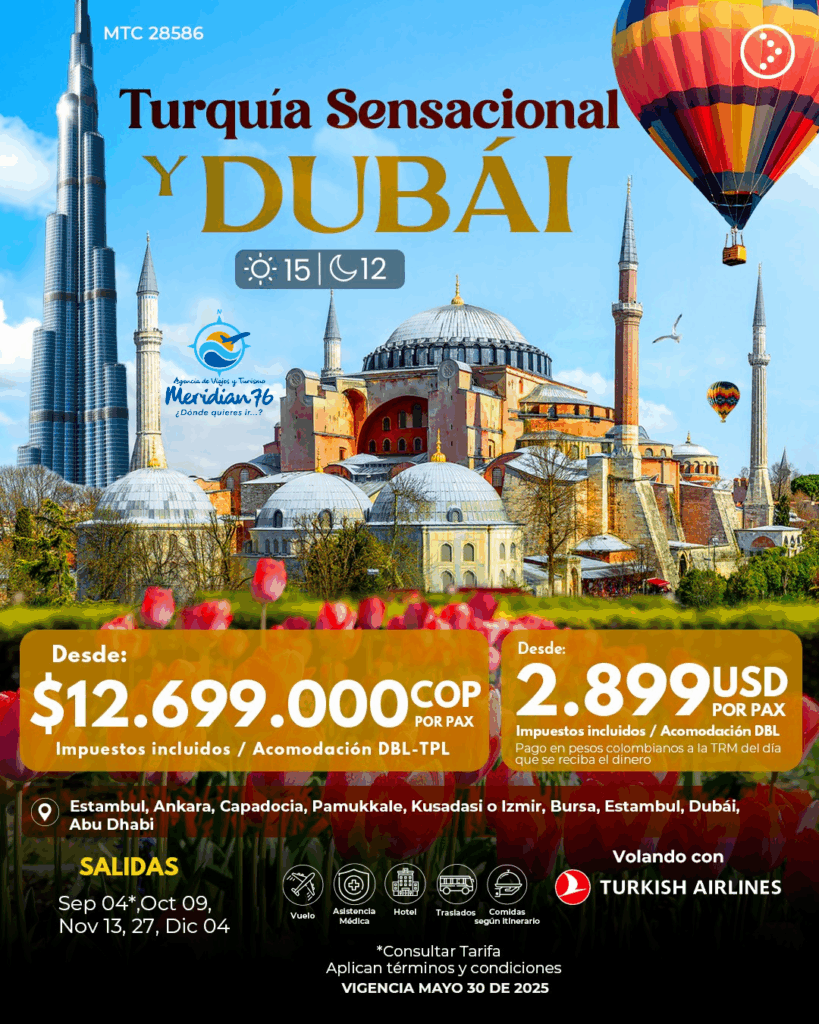 TURQUIA SENSACIONAL + DUBAI
